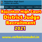 Rajasthan High Court District Judge vacancy 2021